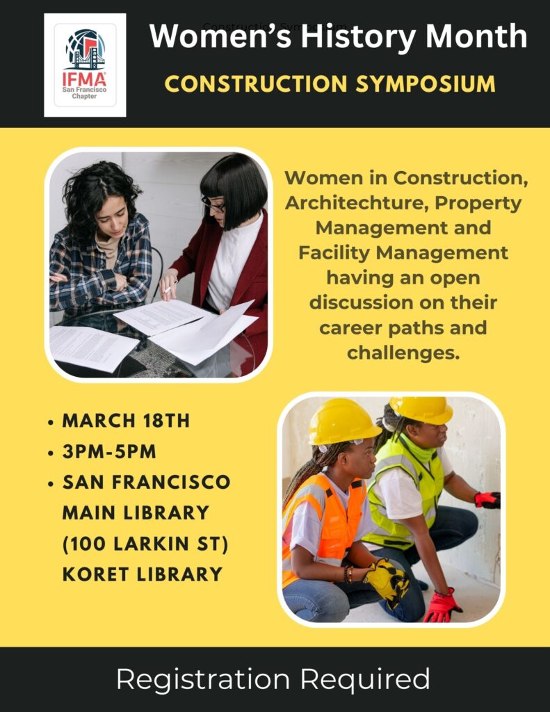 IFMA SF Presents WHM Construction Symposium